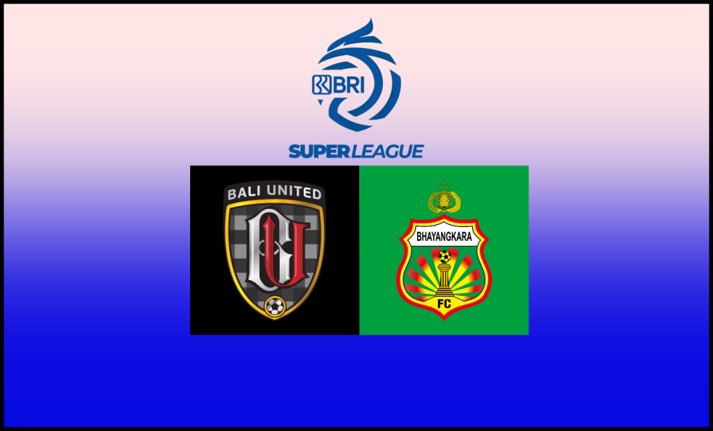 Prediksi Bali United vs Bhayangkara Presisi Lampung FC 17 Mei 2026