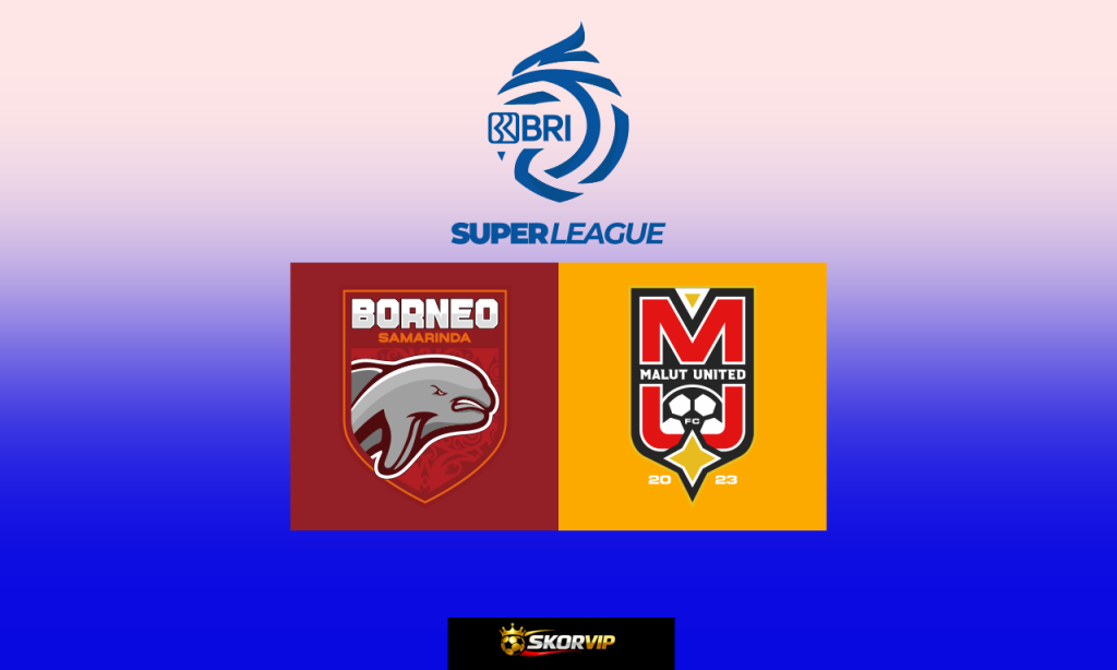 Prediksi Borneo FC vs Malut United 23 Mei 2026