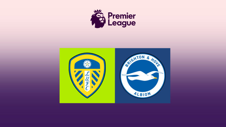 Prediksi Leeds United vs Brighton 17 Mei 2026